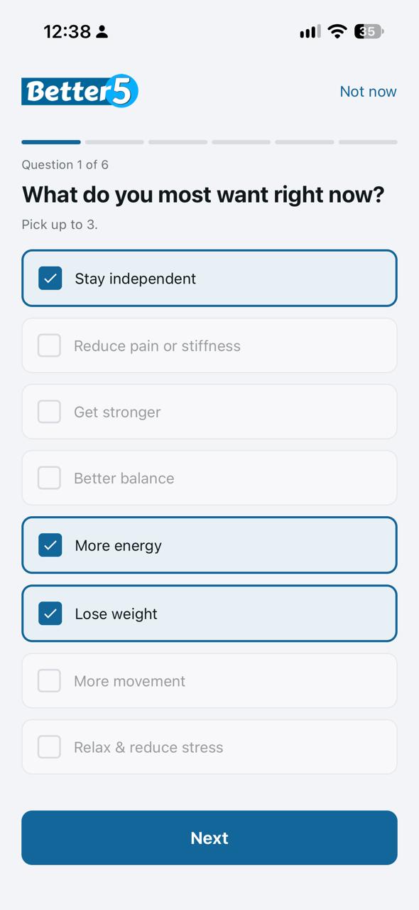 Better5 onboarding quiz asking what you most want right now, with goal options to choose from