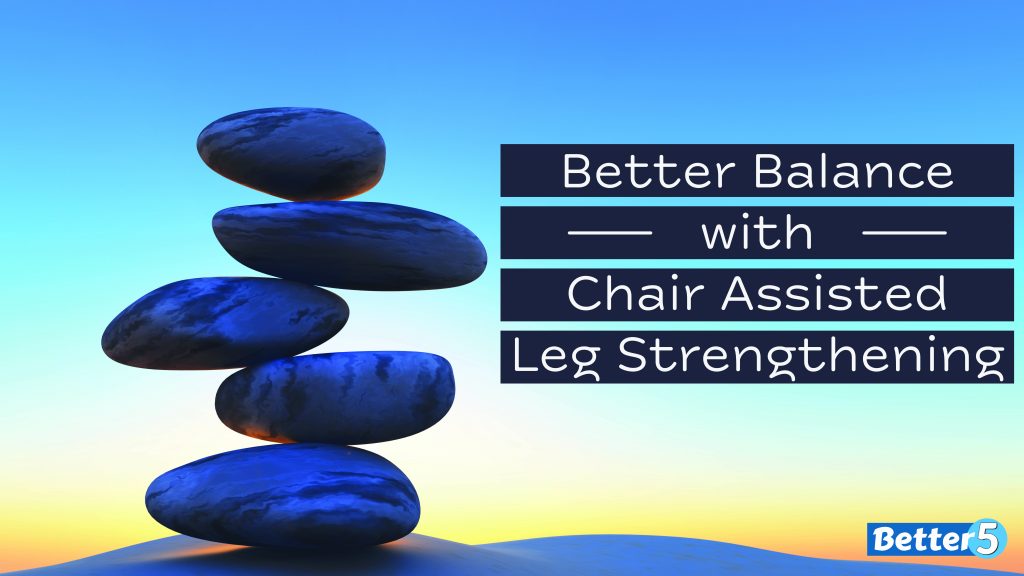 Better Balance With Chair-Assisted Leg Strengthening Class Card